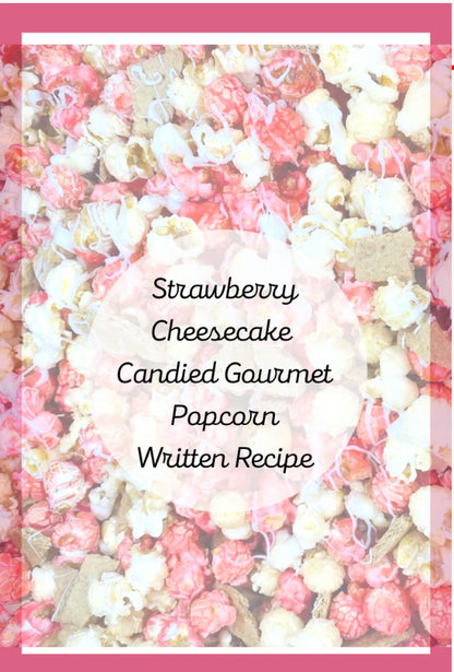 Strawberry Cheesecake Popcorn Written Tutorial